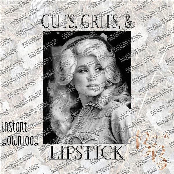 Guts Grits and Lipstick Dolly INSTANT DOWNLOAD print file PNG