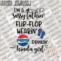 I'm a Sassy Talkin' ...  Pepsi INSTANT DOWNLOAD print file PNG