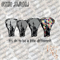 It's okay to be a Little Different INSTANT DOWNLOAD print file PNG