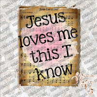 Jesus Loves Me SUBLIMATION Transfer READY to PRESS