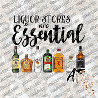 Liquor Stores are Essential SUBLIMATION Transfer READY to PRESS