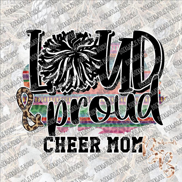 Loud and Proud Cheer Mom SUBLIMATION Transfer READY to PRESS