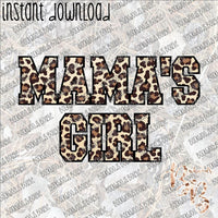 Mama's Girl Leopard INSTANT DOWNLOAD print file PNG