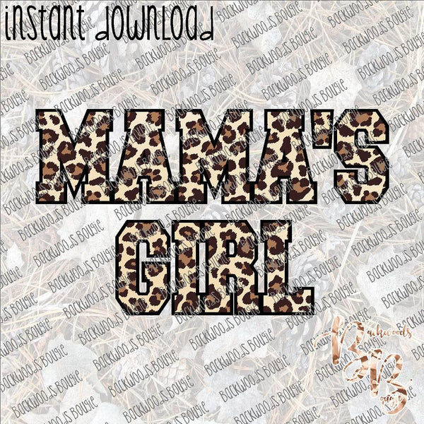 Mama's Girl Leopard INSTANT DOWNLOAD print file PNG