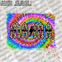 Mama Rock n Roll Leopard with Tie Dye INSTANT DOWNLOAD print file PNG