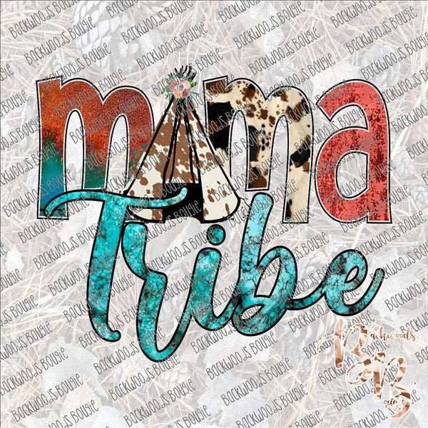 Mama Tribe SUBLIMATION Transfer READY to PRESS