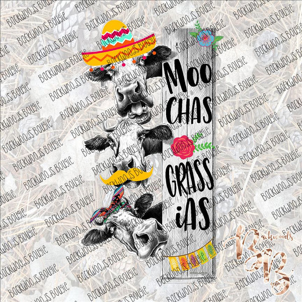 Moochas Grassias SUBLIMATION Transfer READY to PRESS