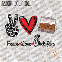 Peace Love Chick-fil-a Nuggets INSTANT DOWNLOAD print file PNG