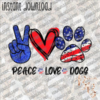 Peace Love Dogs Patriotic INSTANT DOWNLOAD print file PNG