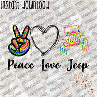 Peace Love Jeep INSTANT DOWNLOAD print file PNG