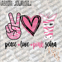 Peace Love Pink Zebra INSTANT DOWNLOAD print file PNG