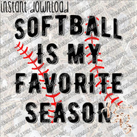 Softball is My Favorite Season INSTANT DOWNLOAD print file PNG