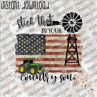 Stick that in your Country Song INSTANT DOWNLOAD print file PNG