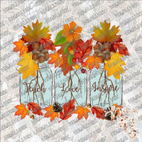 Teach Love Inspire fall Mason Jar SUBLIMATION Transfer READY to PRESS