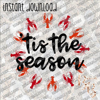 Tis the Season Crawfish INSTANT DOWNLOAD print file PNG