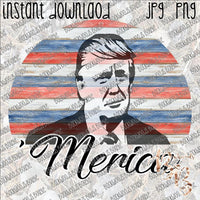 Trump 'Merica Circle INSTANT DOWNLOAD print file PNG