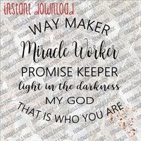 Way Maker INSTANT DOWNLOAD print file PNG